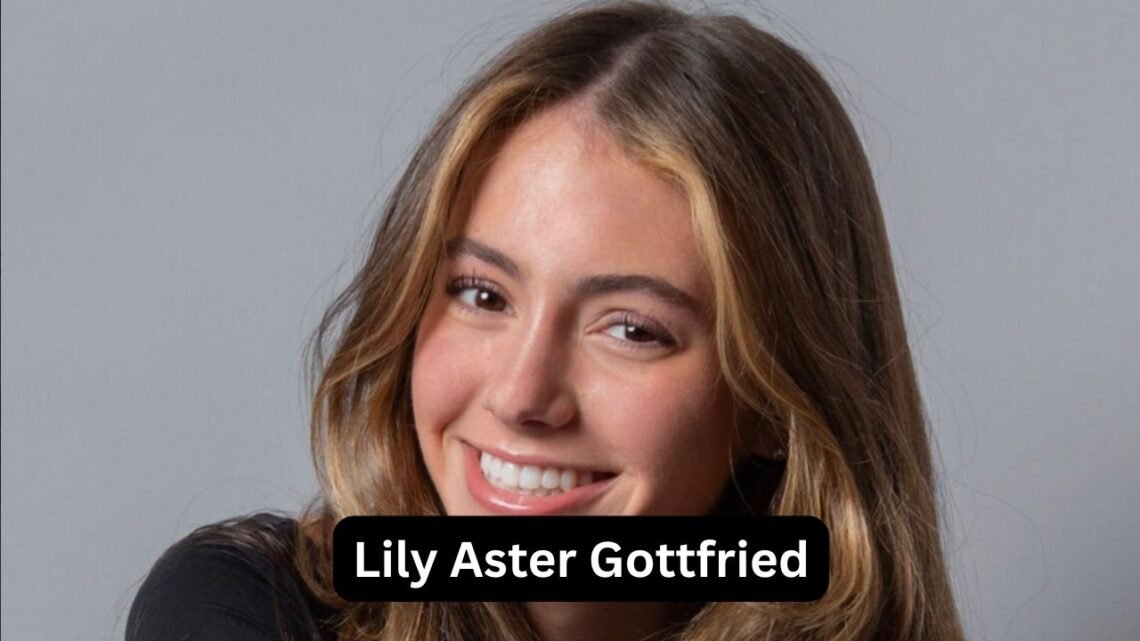 Lily Aster Gottfried