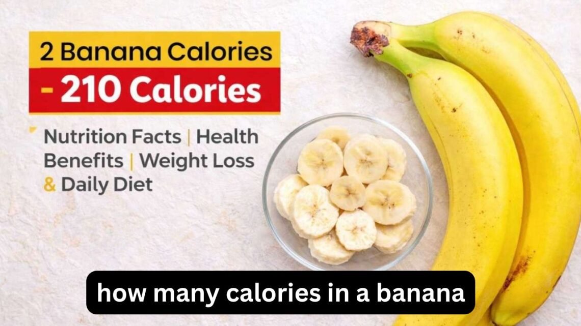 How Many Calories in a Banana