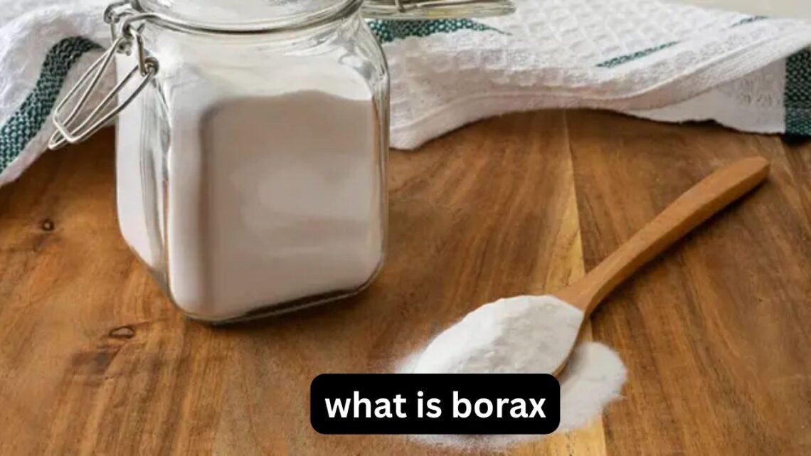 What Is Borax