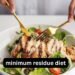 Minimum Residue Diet