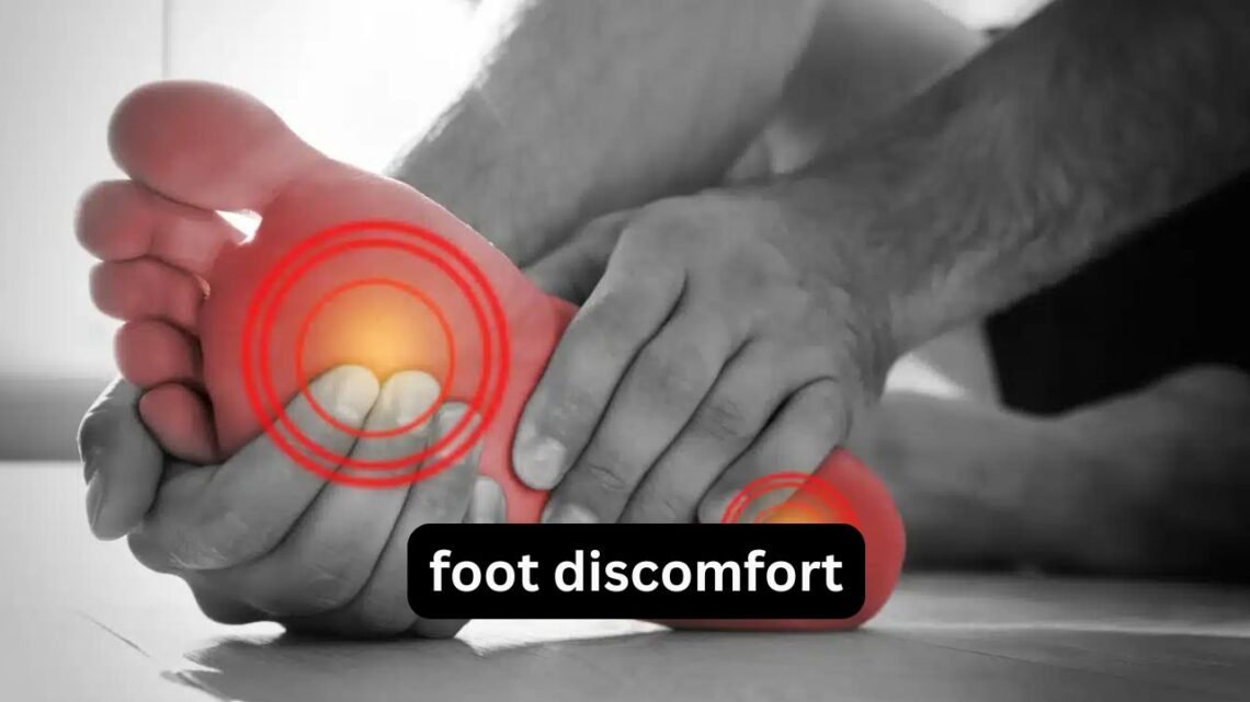 Foot Discomfort