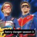 Henry Danger Season 3