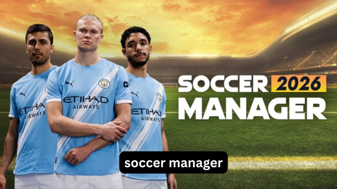 Soccer Manager